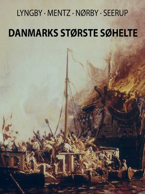 cover image of Danmarks Største Søhelte